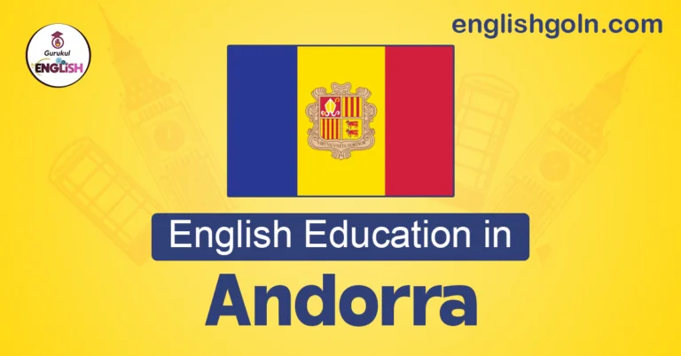 English Education in Andorra: Nurturing Multilingual Competence in the Pyrenees