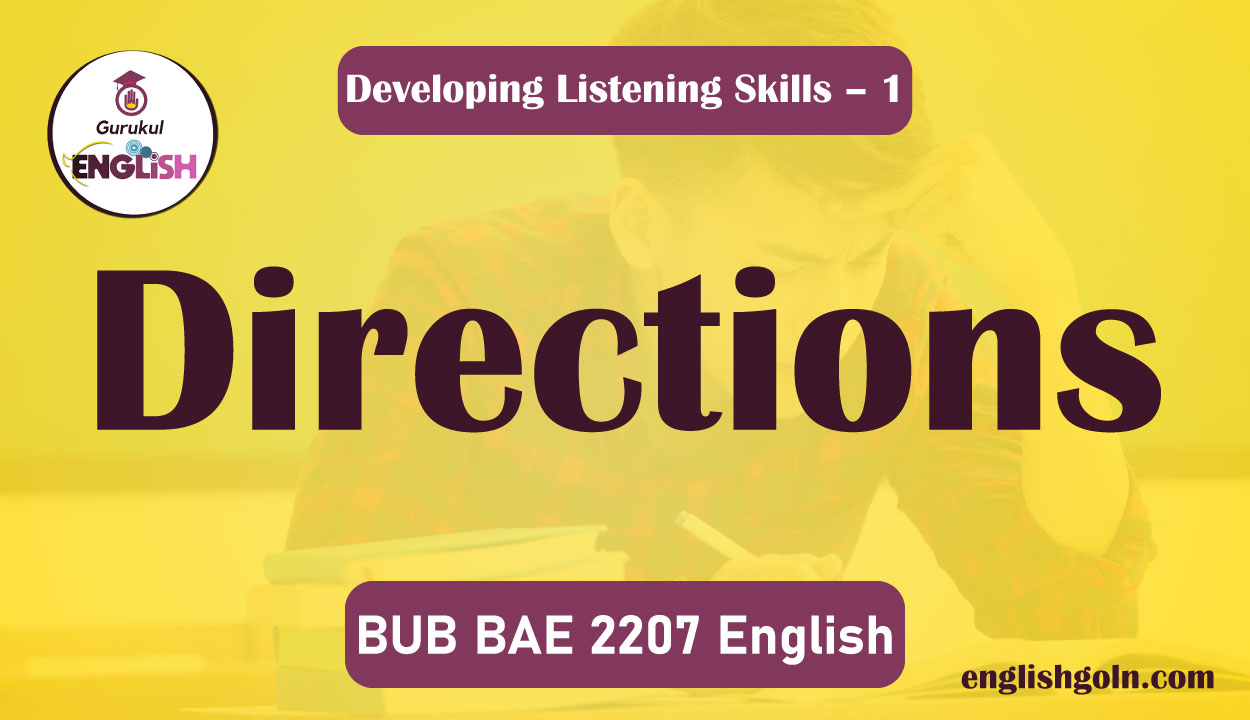 Developing Listening Skills Directions 1 Directions