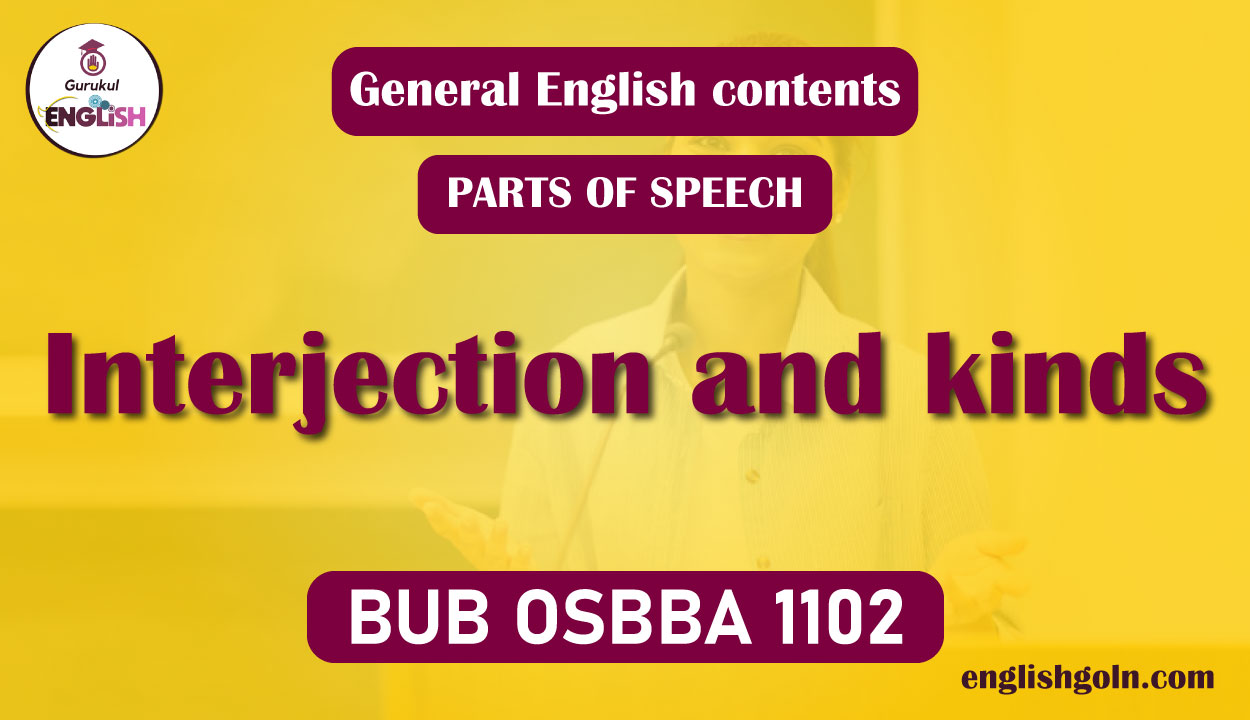 Interjection and kinds 1 Interjection and kinds