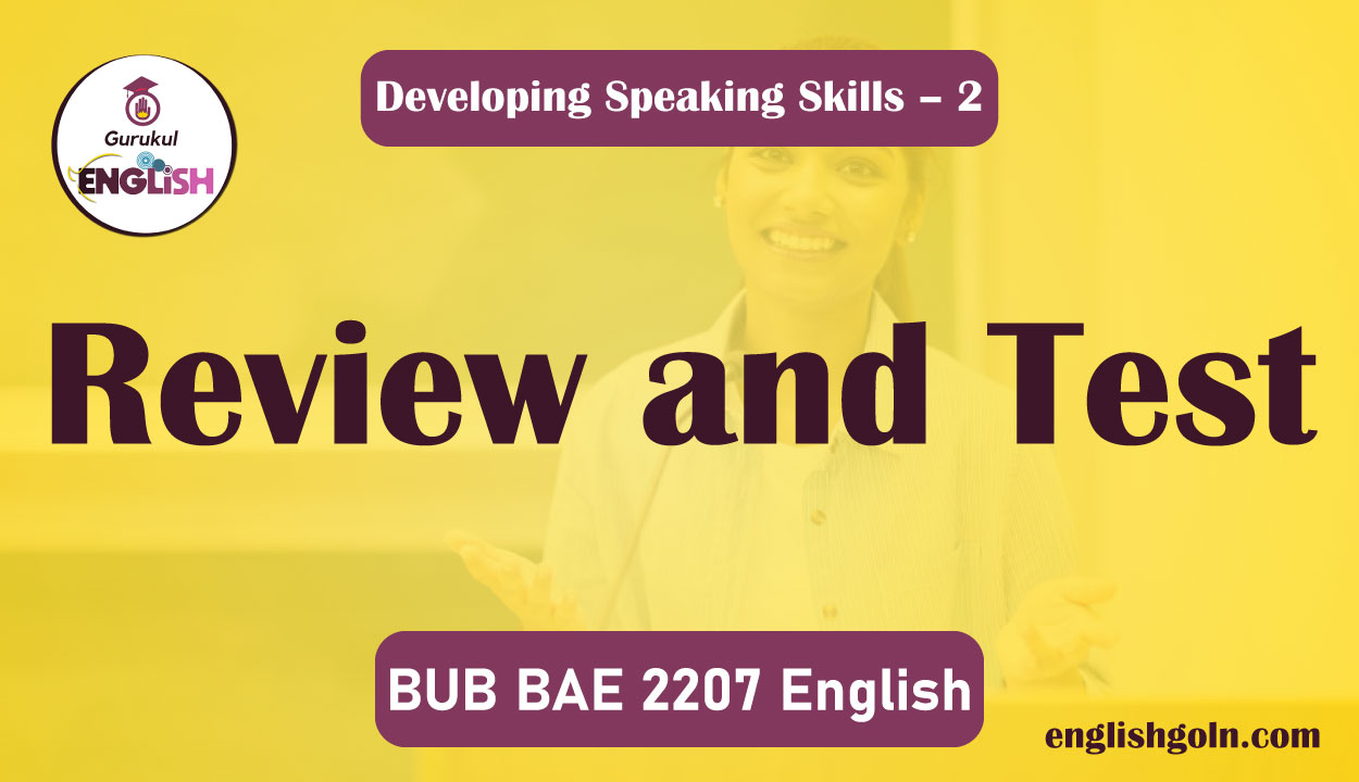 Developing Listening Skills Review and Test 1 Review and Test
