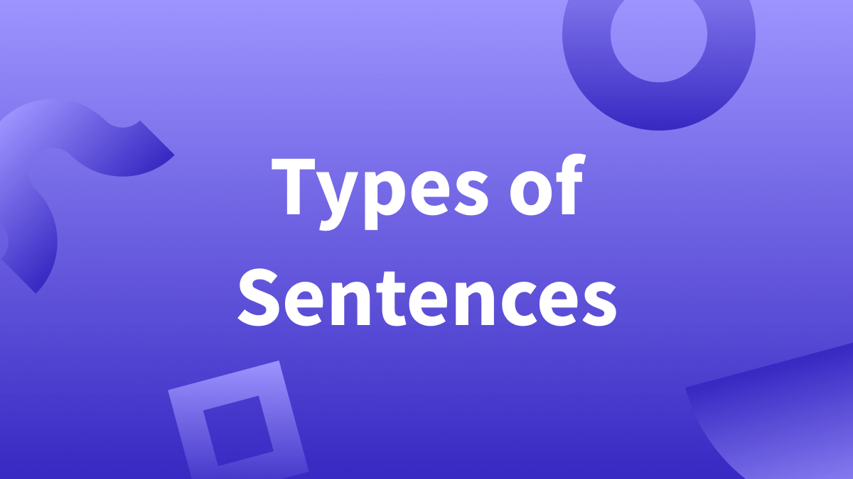 Types Of Sentence | English Grammar 2 Types Of Sentence