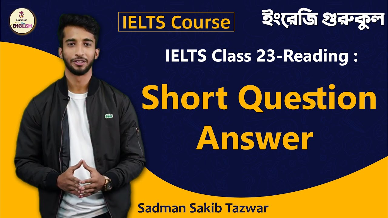 Short Question Answer | Reading | IELTS Course 1 Short Question Answer | Reading | IELTS Course