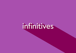 what are infinitives