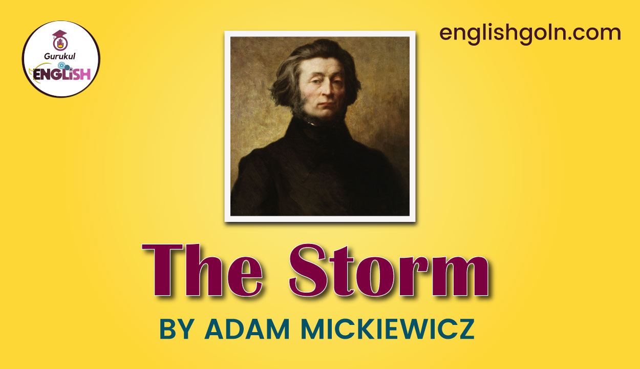 The Storm by Adam Mickiewicz 1 The Storm by Adam Mickiewicz